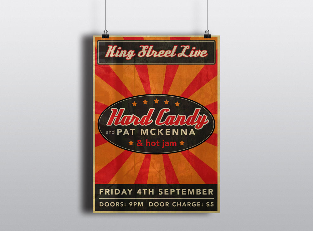 Poster Design - Hard Candy, King Street Live
